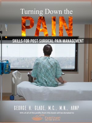 cover image of Turning Down the Pain: Skills for Post-Surgical Pain Management